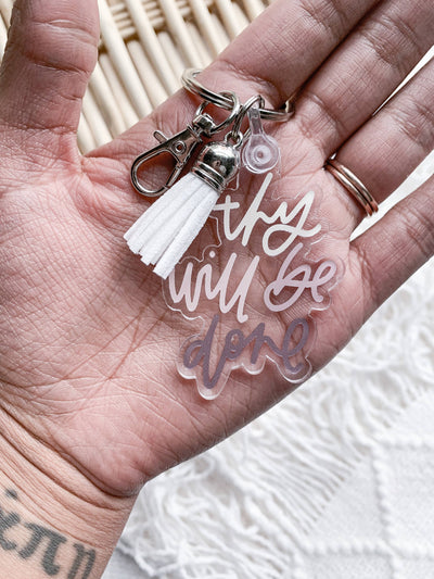 "Thy Will Be Done" Keychain