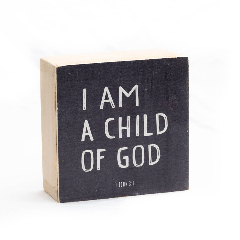 "I am a child of God" Wooden Block Sign - Black