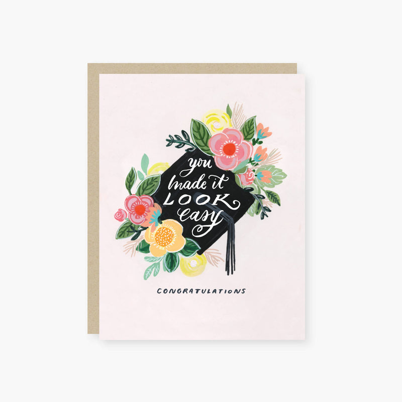 "You Made It Look Easy" Graduation Card