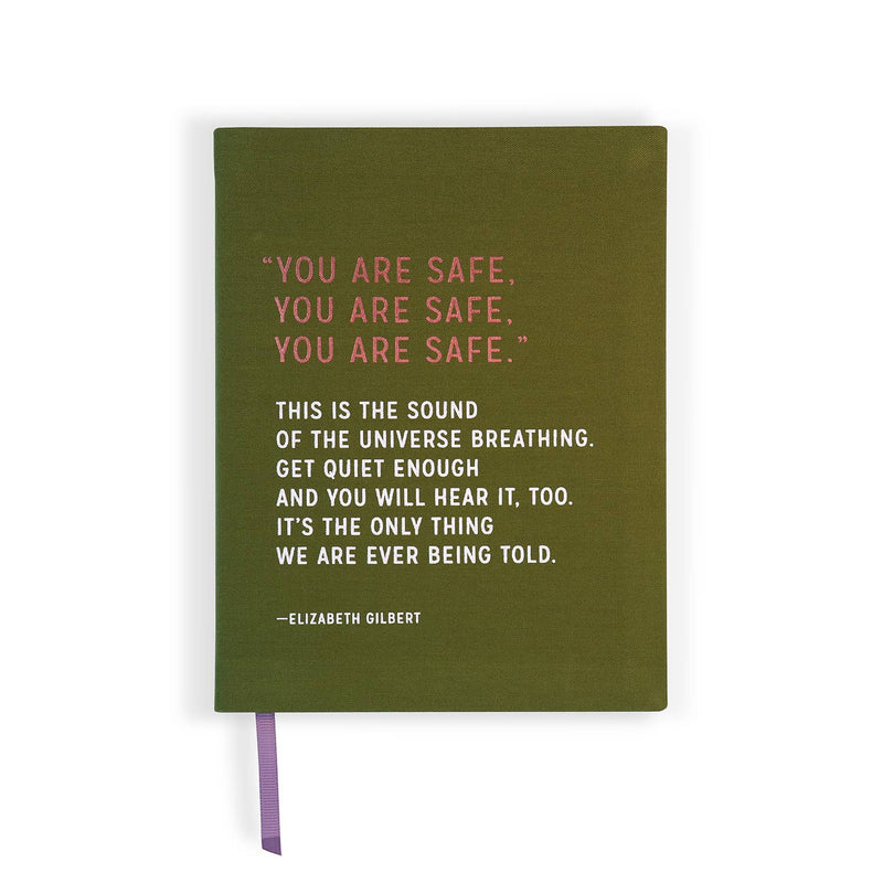 Elizabeth Gilbert "You Are Safe" Journal