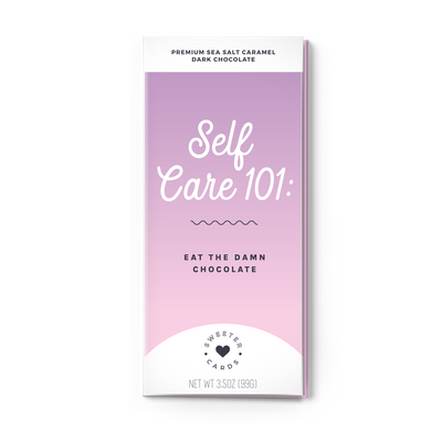 "Self Care 101" Greeting Card + Chocolate Bar ALL-IN-ONE!