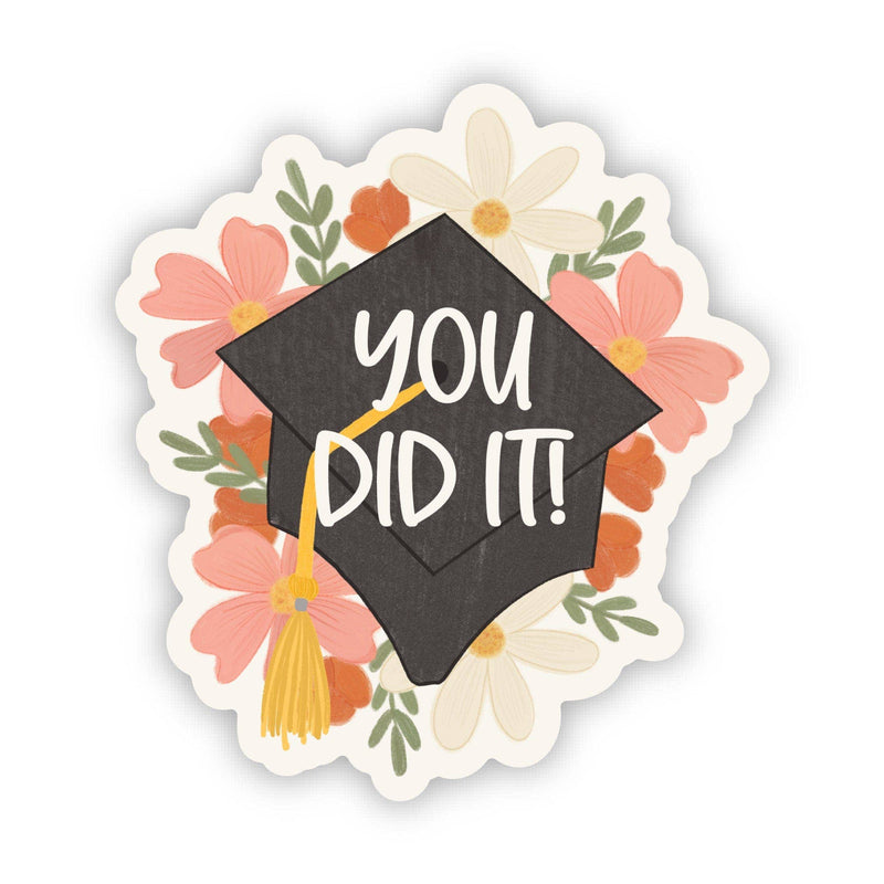 You Did It Graduation Cap & Florals Sticker