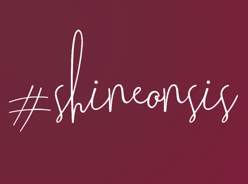 “Shine on Sis [hashtag]” Encouragement Card