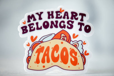 "My Heart Belongs To Tacos" Vinyl Sticker