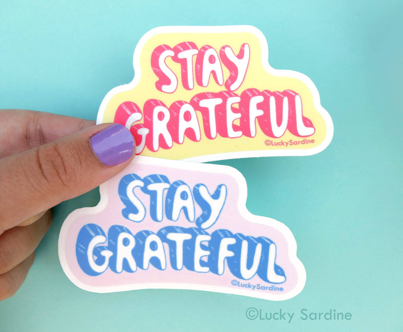 "Stay Grateful" Retro Gratefulness Vinyl Sticker