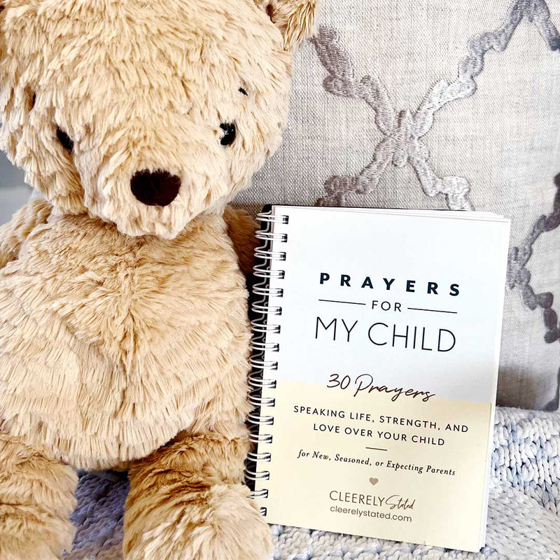 "Prayers for My Child" - 30 Prayers