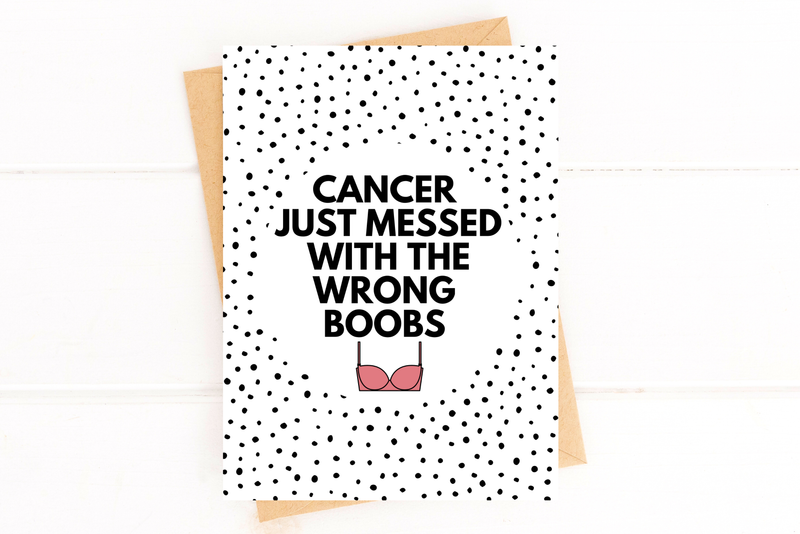 "Cancer Messed With the Wrong Boobs" Breast Cancer Greeting Card