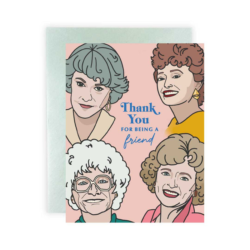 "Thank You for Being a Friend" Greeting Card