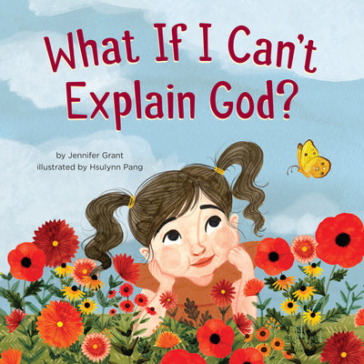 "What If I Can't Explain God? Children's Book