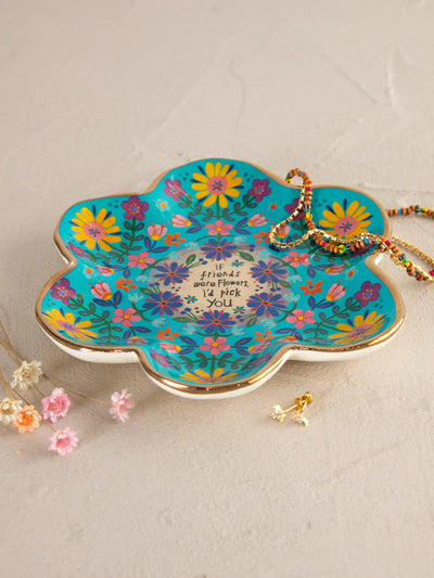 "If Friends Were Flowers I'd Pick You" Trinket Tray