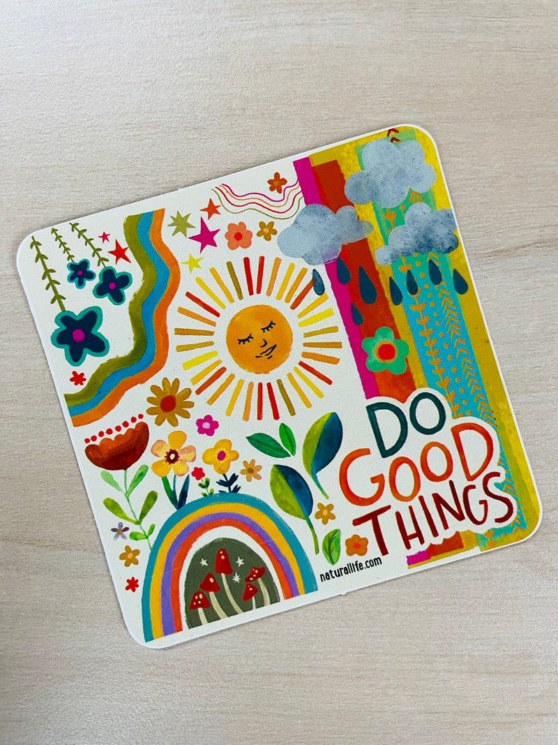"Do Good Things" Vinyl Sticker