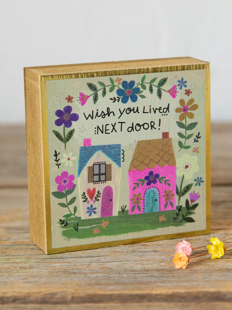 Mini "Wish You Lived Next Door " Block Box