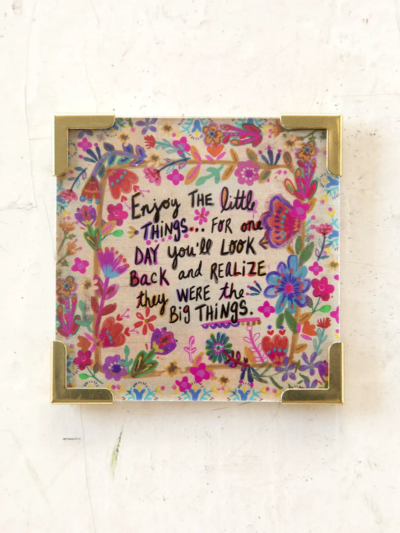 "Enjoy The Little Things" Corner Magnet