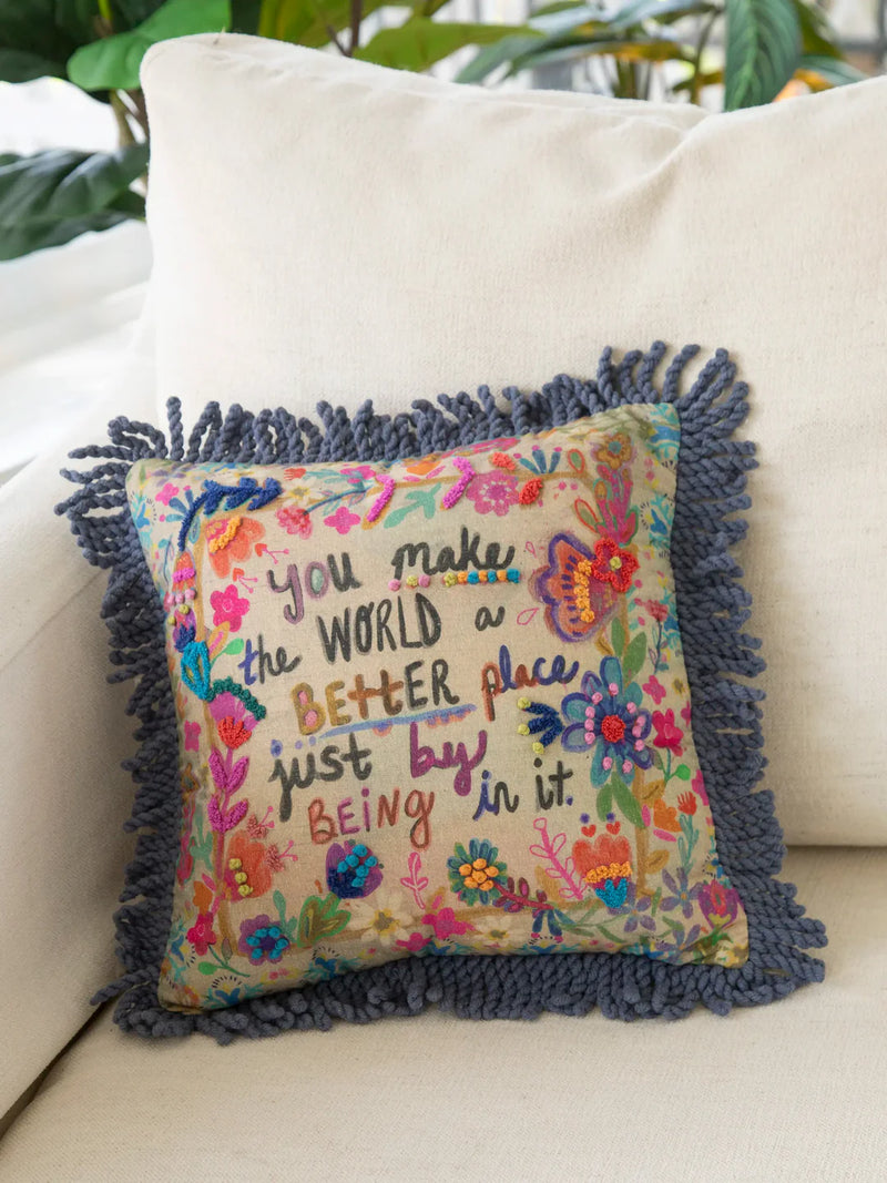 "You Make the World A Better Place" Tufted Boho Pillow