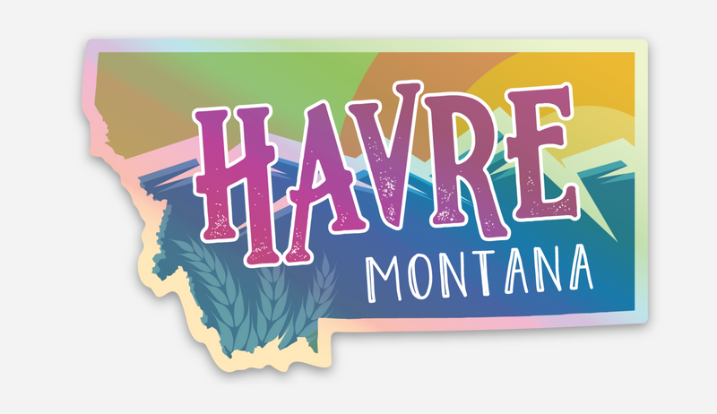 Havre, Montana State Holographic Sticker