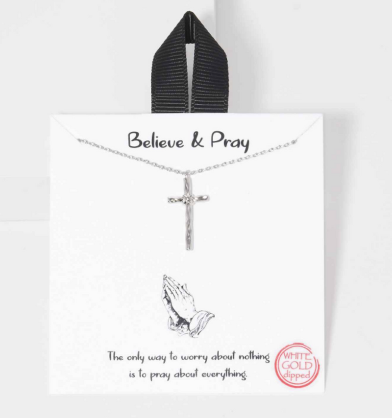 "Believe & Pray" Necklace