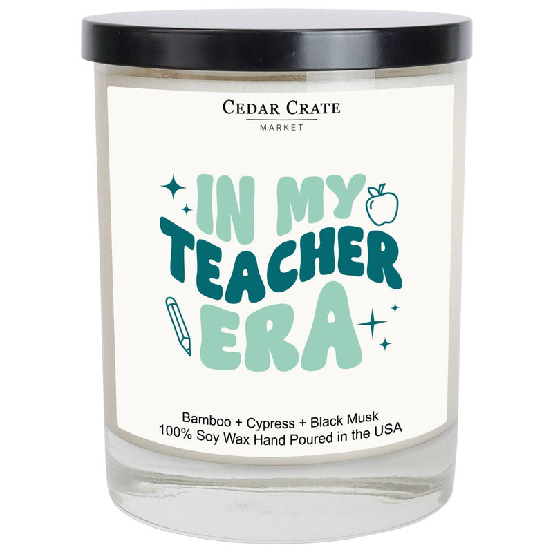 "In My Teacher Era" Soy Candle