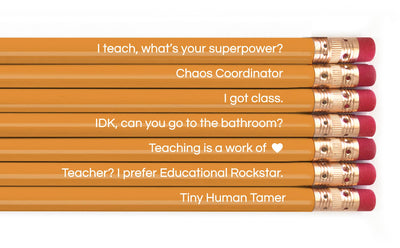 "Teaching Is A Work of Heart" Pencil Set