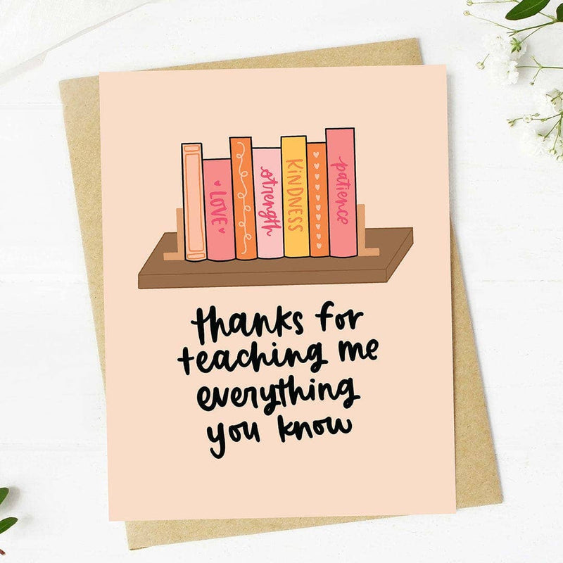 "Thanks for teaching me everything" Mother&