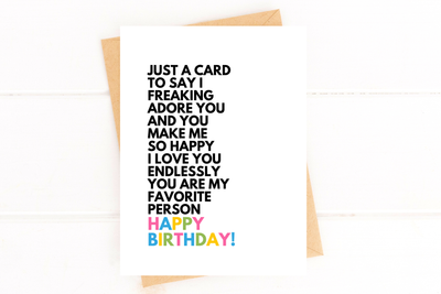 "I Love You So Much, You're My Favorite Person" Birthday Card