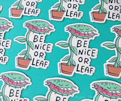 "Be Nice Or Leaf" Venus Fly Trap Vinyl Sticker