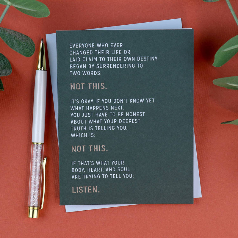 "Not This" Elizabeth Gilbert Encouragement Card