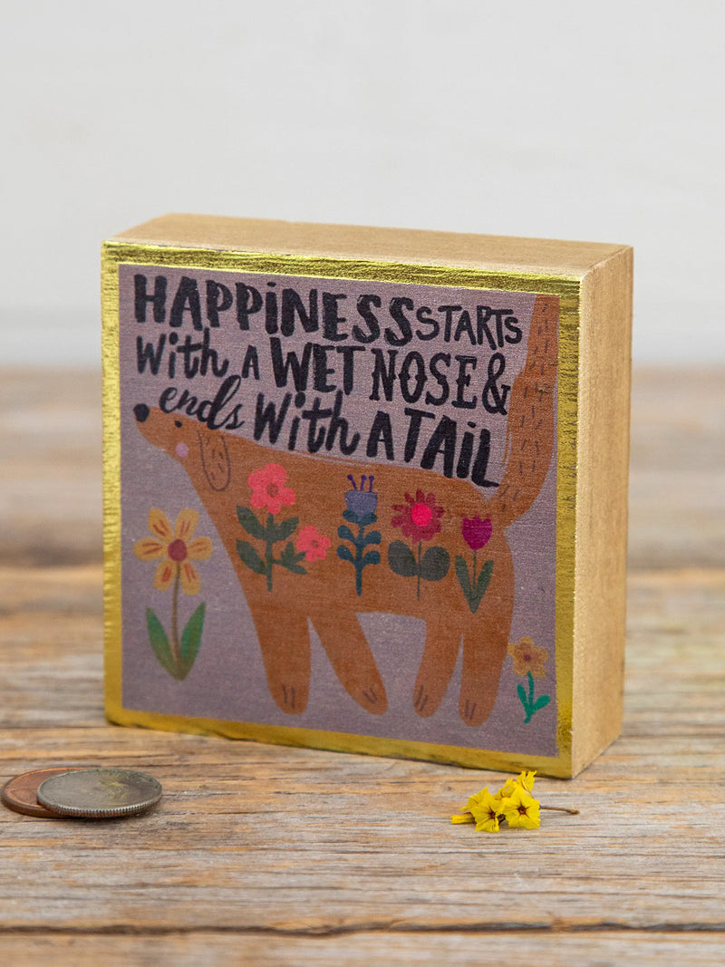 Mini "Happiness Starts With A Wet Nose" Dog Lover Block Box