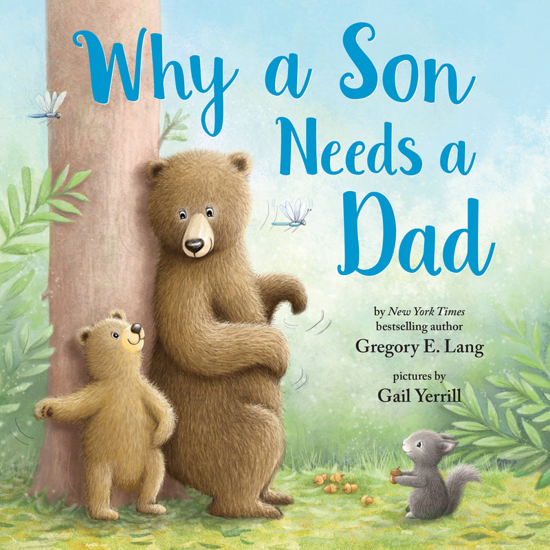 "Why A Son Needs A Dad" Hardcover Book