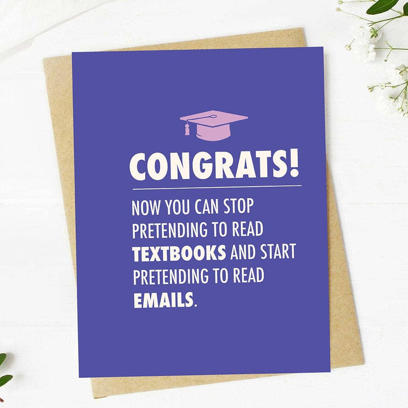 Pretending To Read Emails Funny Graduation Text Card