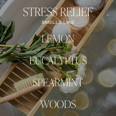 "Stress Relief" Soy Candle