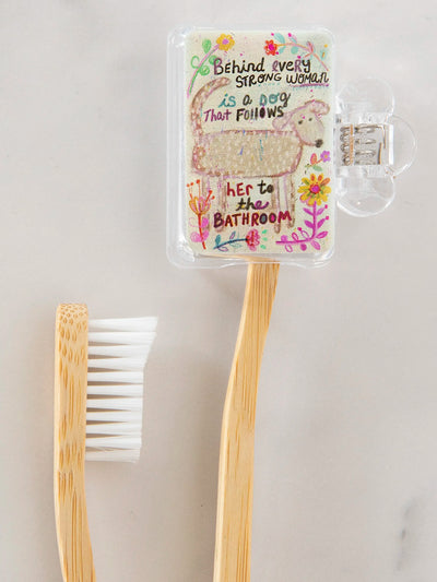 "Behind Every Strong Woman" Toothbrush Cover