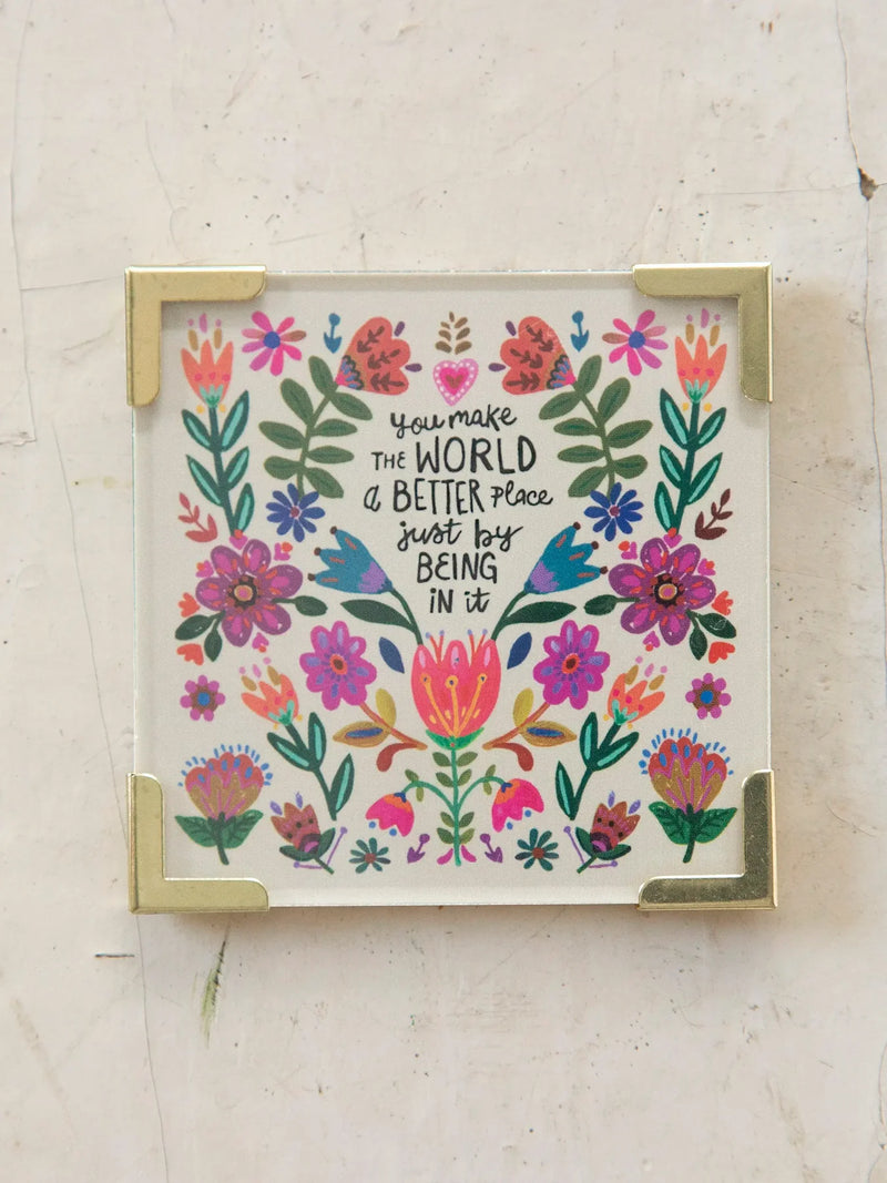 "You Make The World A Better Place" Corner Magnet