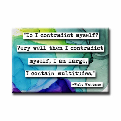 “I Contain Multitudes” Walt Whitman Magnet