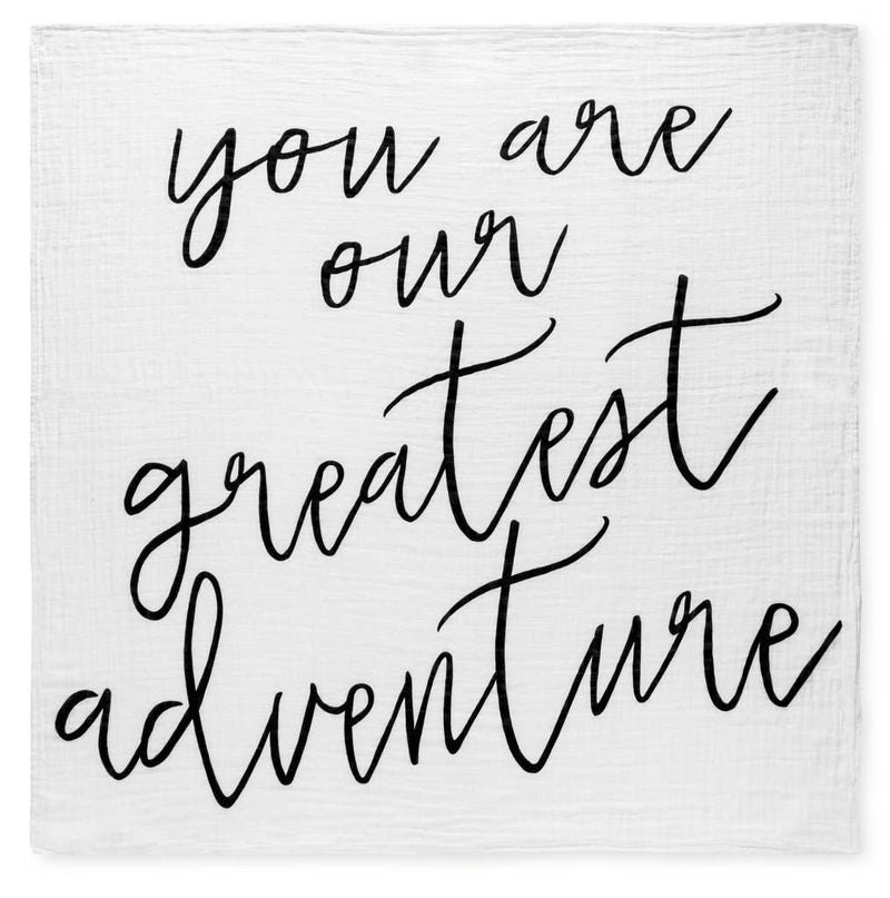 "You Are Our Greatest Adventure" Swaddle Blanket
