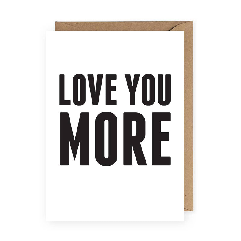 "Love You More" Card