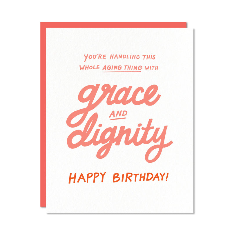 "Grace & Dignity" Birthday Card