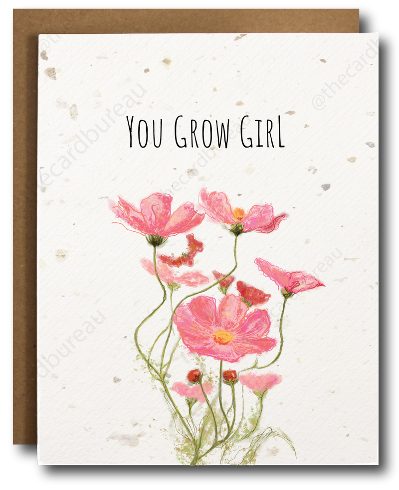 *Plantable* "You Grow Girl" Encouragement Card