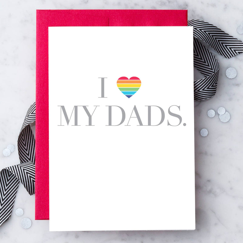 “I Love My DADS” LGBTQIA+ Father’s Day Card