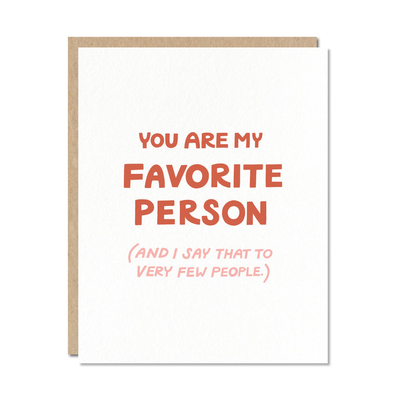 "You Are My Favorite Person" Card