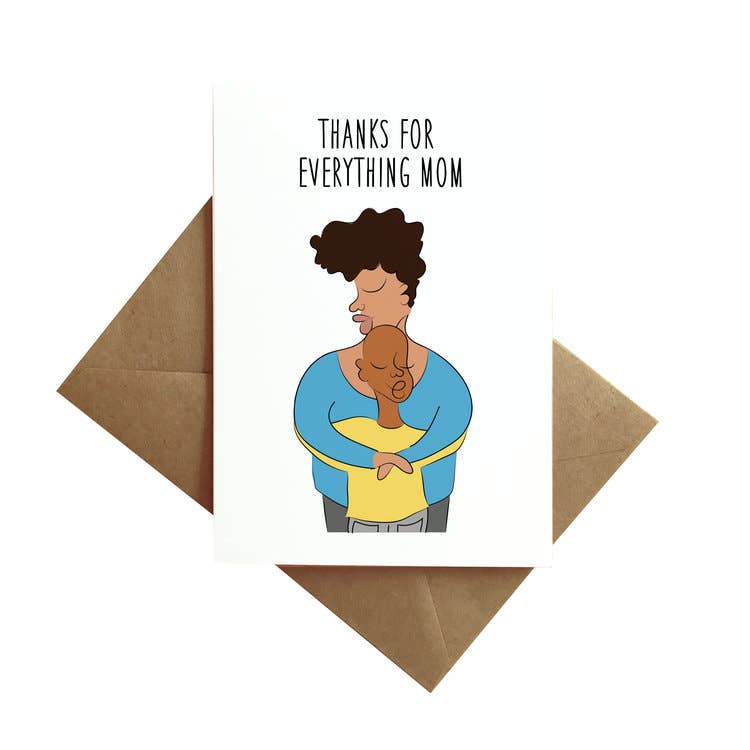 “Thanks for Everything Mom”- From Boy Card
