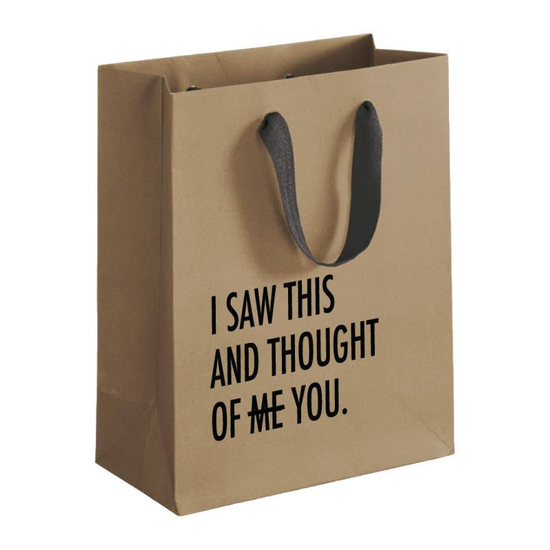 "Thought Of Me/You” Gift Bag