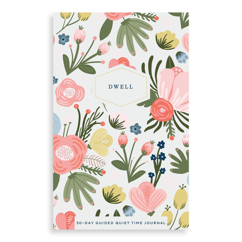 "Dwell" Prayer Journal - Fresh Floral
