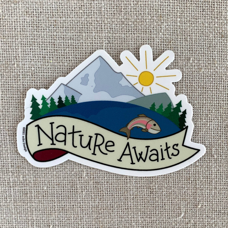 “Nature Awaits” Nature Scene Vinyl Sticker