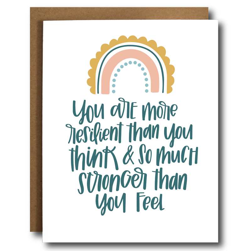 “You are more Resilient Than You Think…” Encouragement Card