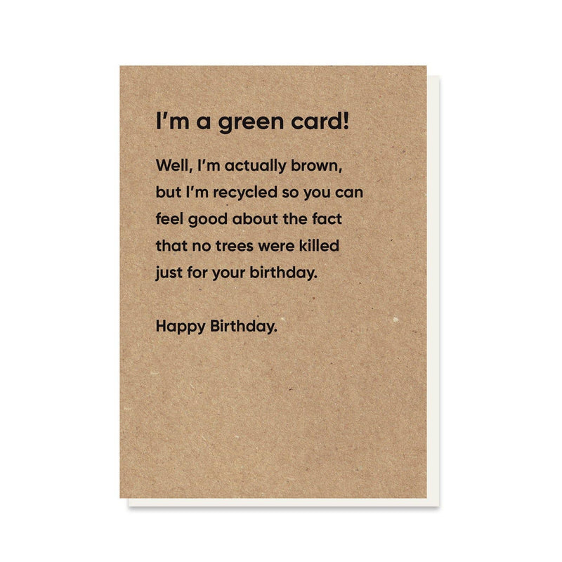 “I’m A Green Card” Birthday Card