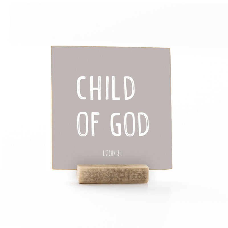 "Child of God" Wooden Shelf Talker + Block - Gray