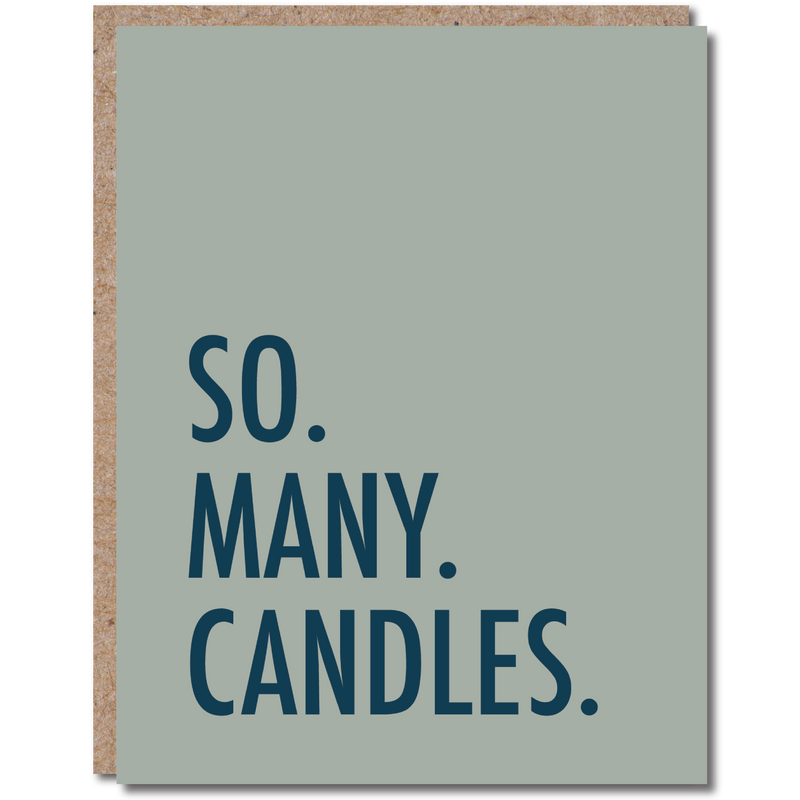 “So. Many. Candles.” Funny Birthday Card