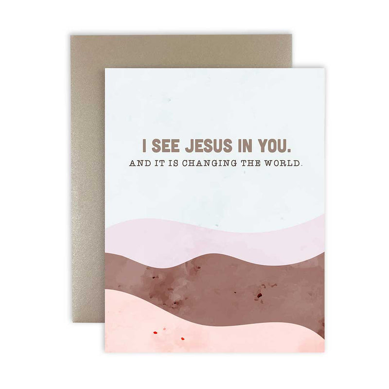 "Jesus in You" Encouragement Card