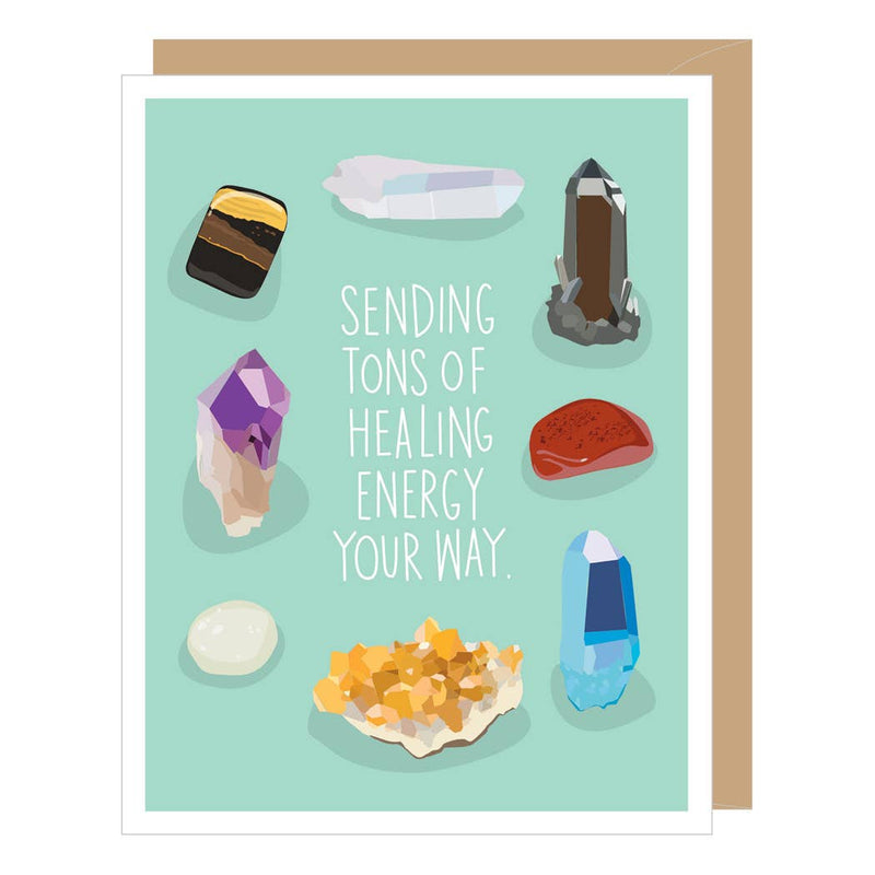 Healing Crystals Get Well/Support Card