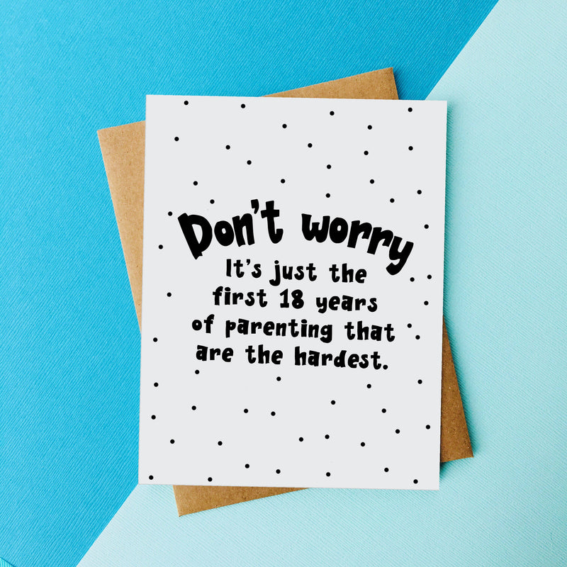 “Don’t Worry” New Baby Card